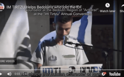 [WATCH] IM TIRTZU Helps Bedouins Who Join the IDF